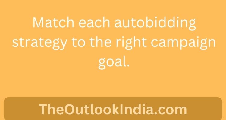 Match each autobidding strategy to the right campaign goal.